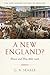 A New England?: Peace and War 1886-1918 (New Oxford History of England)