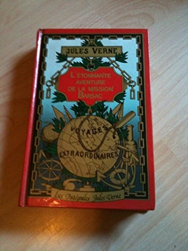 L'Étonnante aventure de la mission Barsac