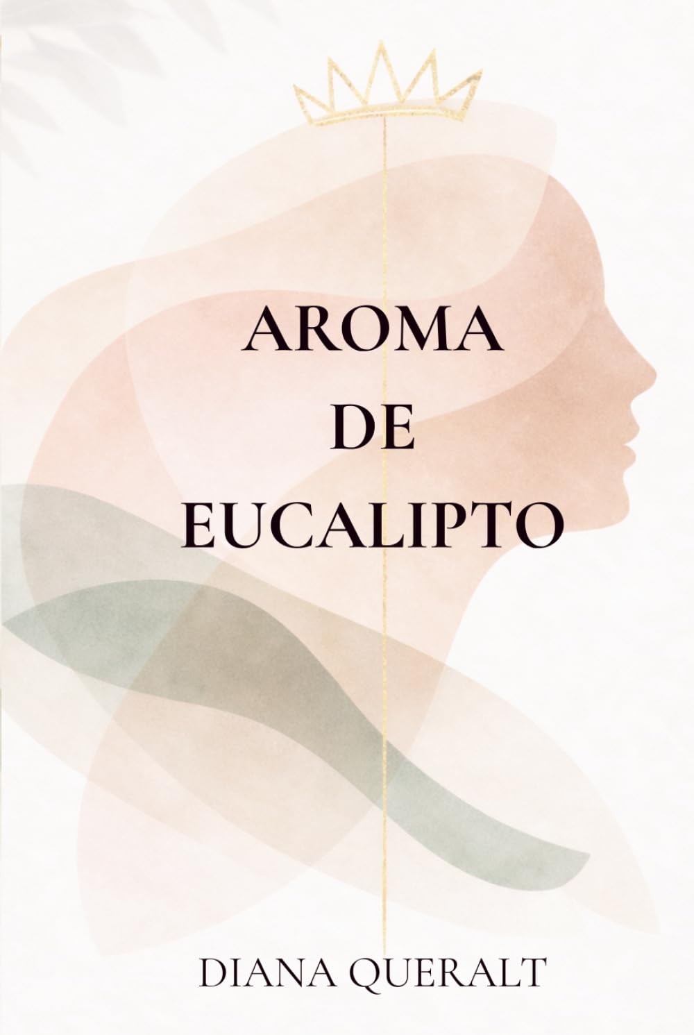 Aroma de Eucalipto      Hardcover – March 12, 2026