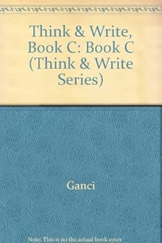 Hardcover Think & Write, Book C (Think & Write Series) Book