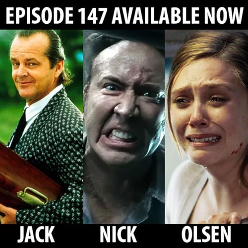 147: Jack, Nick, Olsen!