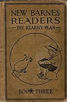 New Barnes Readers. The Kearny Plan. Book Three. B000JVHKAI Book Cover