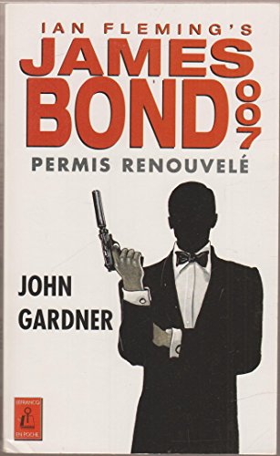 James Bond 007 : Permis renouvelé
