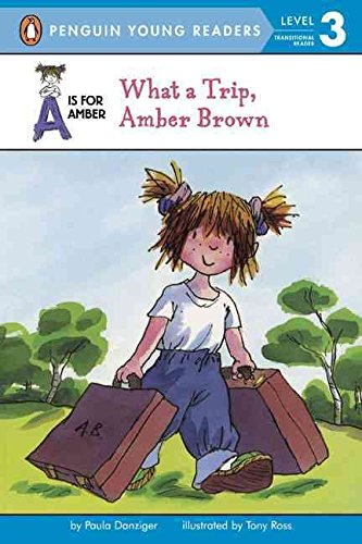 What a Trip, Amber Brown 0439144906 Book Cover