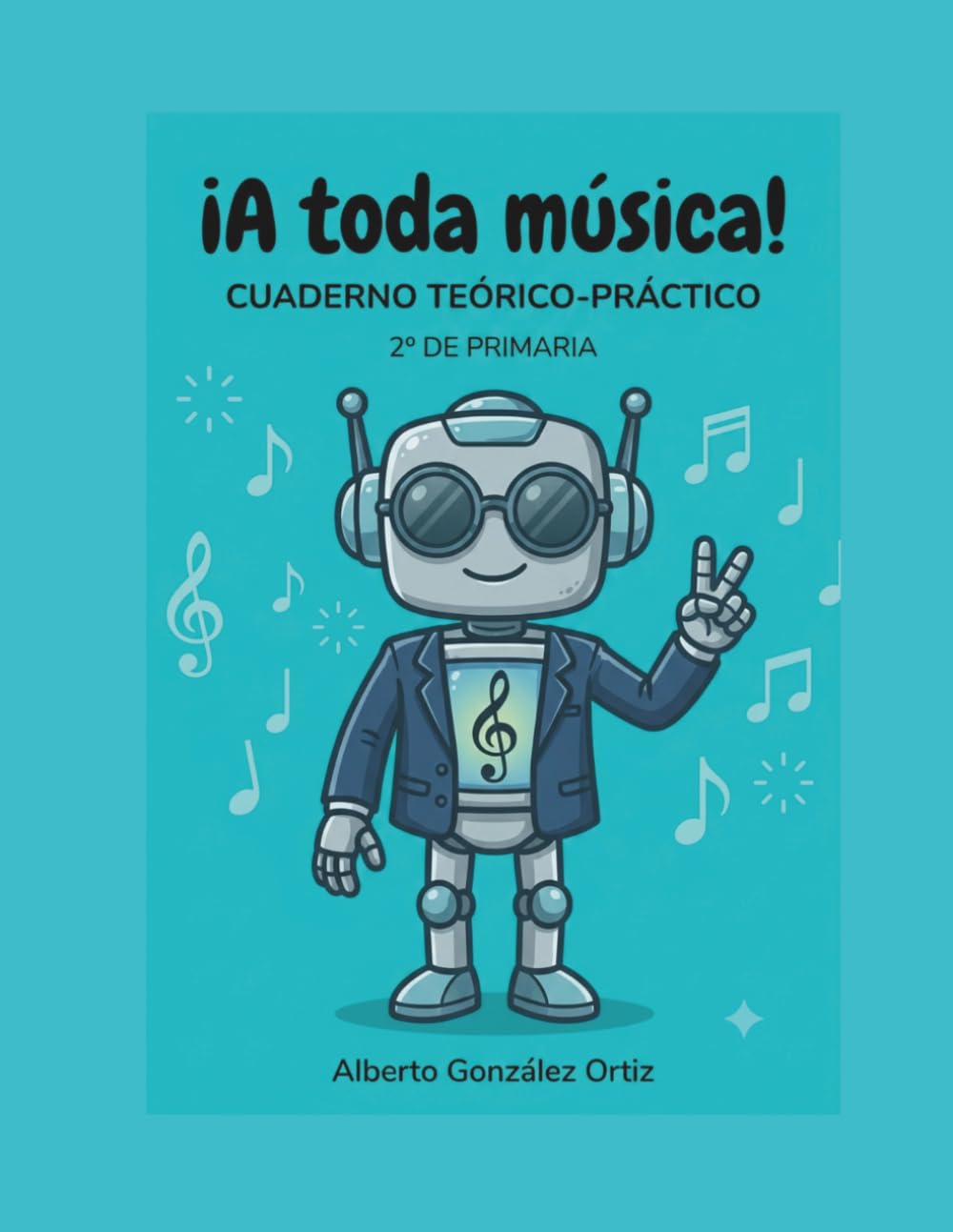 ¡A toda Música!: 2º de Primaria