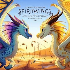 Spirit Wings Podcast (a wings of fire podcast) cover image
