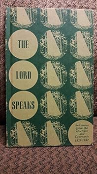 Hardcover The Lord Speaks (1829-1842) Book