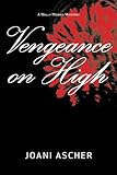  Vengeance on High: A Wally Morris Mystery: 4