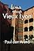 A Walk Through Vieux Lyon