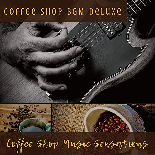 Amazon.co.jp Coffee Shop Music Sensations Coffee Shop BGM Deluxe