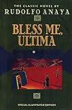 Bless Me, Ultima/Special Illustrated Edition