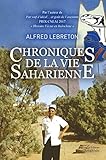  CHRONIQUES DE LA VIE SAHARIENNE