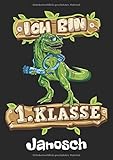  Ich bin 1. Klasse - Janosch: T-Rex Dinosaurier Namen personalisiertes Schreiblernheft. Schreib Heft zum Buchstaben schreiben lernen 1. Klasse ... Schulsachen & Einschulung Geschenk Jungen.