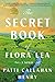 The Secret Book of Flora Lea: A Novel