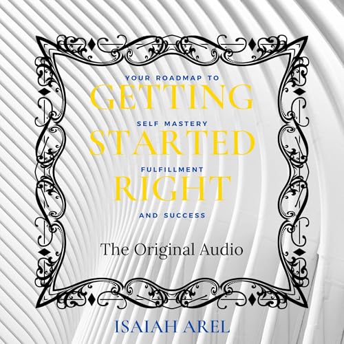 Getting Started Right Audiolivro Por Isaiah Arel capa