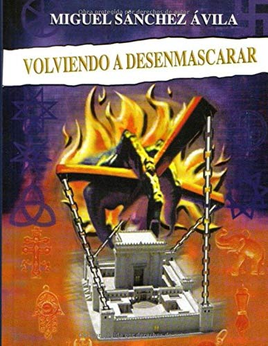 Volviendo a Desenmascarar (Desenmascarando) (Spanish Edition)