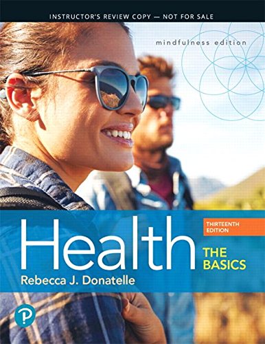 Health: The Basics Plus Mastering Health with Pearson eText -- Access Card Package (13th Edition) (What's New in Health & Nutrition)