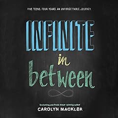 Infinite in Between Audiolibro Por Carolyn Mackler arte de portada