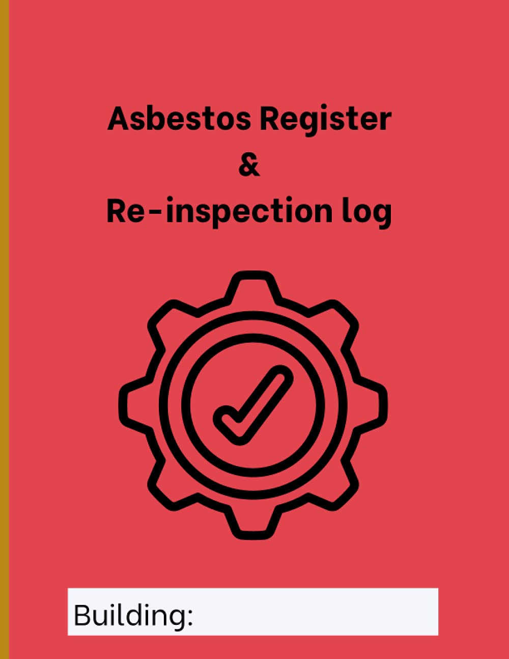 Asbestos register & re-inspection log