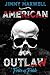 American Outlaw: Price of Pride (Volume 1)