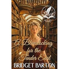 A Bluestocking for the Tender Earl Audiolibro Por Bridget Barton arte de portada