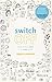 Produktbild SWITCH OFF: How to find calm in a noisy world