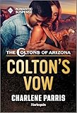 Colton's Vow: An Undercover Wedding Suspense Romance (The Coltons of Arizona Book 5)