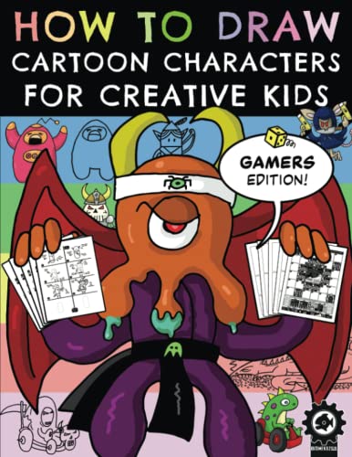 How To Draw Cartoon Characters For Creative Kids: Gamers Edition image 2