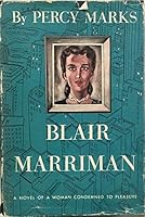 Blair Marriman: A novel B0007E90D2 Book Cover