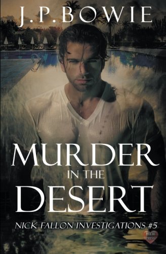 Buy Murder in the Desert (Nick Fallon Investigations) — BookShops.in