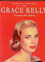 Grace Kelly, Princesse Du Cinema 2909450066 Book Cover