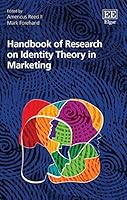 Handbook of Research on Identity Theory in Marketing 1800889496 Book Cover