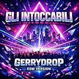 intoccabili dell'india  Gli Intoccabili (Edm Version)