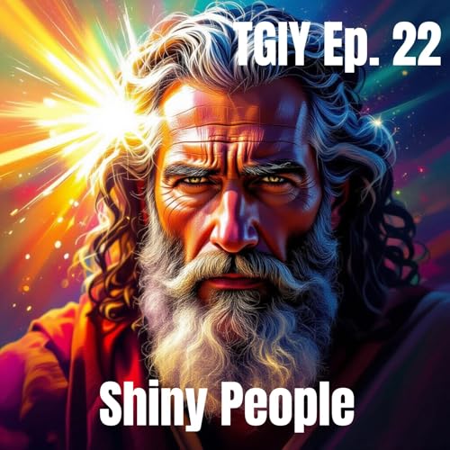 TGIY Ep. 22 - Shiny People Podcast Por  arte de portada