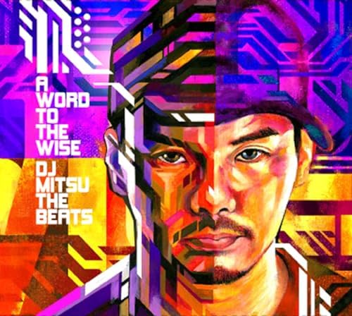 DJ MITSU THE BEATS A WORD TO THEWISEインスト DJ MITSU THE BEATS A WORD TO THEWISEインスト