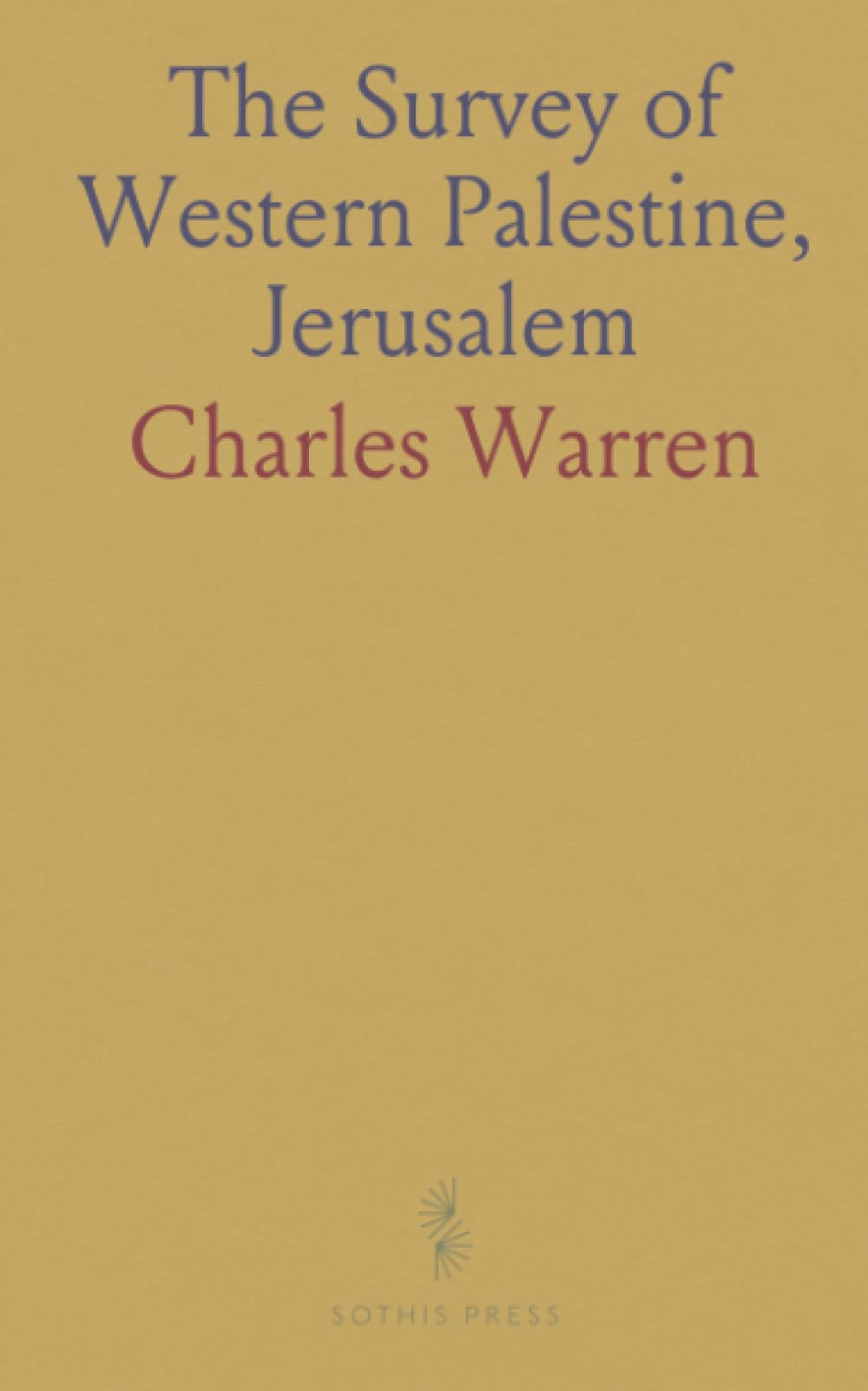 The Survey of Western Palestine, Jerusalem
