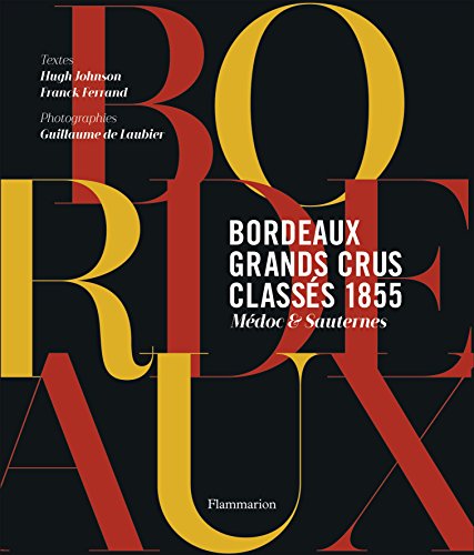 Télécharger Grands crus classés de Bordeaux Livre PDF Gratuit