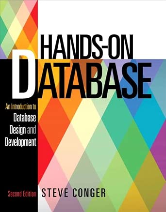 Hands-On Database: An Introduction to Database Design and Development 2nd Edition Hands-On Database: An Introduction to Database Design and Development 2nd Edition book cover