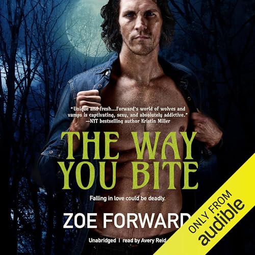 The Way You Bite Audiolivro Por Zoe Forward capa