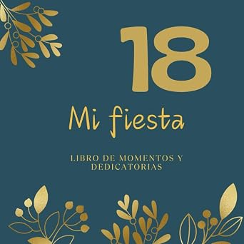 Mis 18!Recuerdo en papel de la fiesta de los 18 a os donde poner las im genes m s relevantes y donde los invitados podr n escribir sus dedicatorias ... Colores Dorados, blanco y azul.
