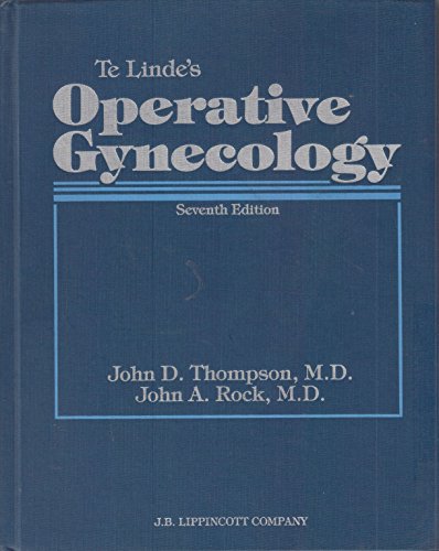 Te Linde's Operative Gynecology 0397508352 Book Cover