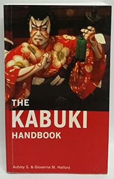 Paperback Kabuki Handbook a Guide to Understanding and Appreciation Book