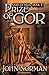 Prize of Gor (Gorean Saga (27))
