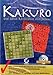 Produktbild Power-Kakuro: Der neue Rätselspaß aus Japan. Für Windows 98, ME, NT4, 2000, XP