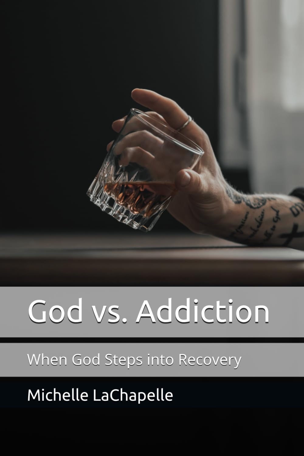 God vs. Addiction: When God Steps into Recovery