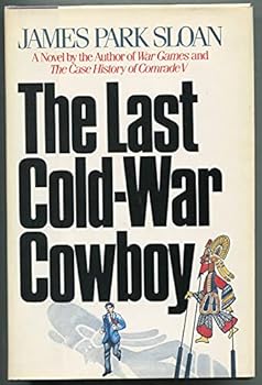 Hardcover The Last Cold-War Cowboy Book