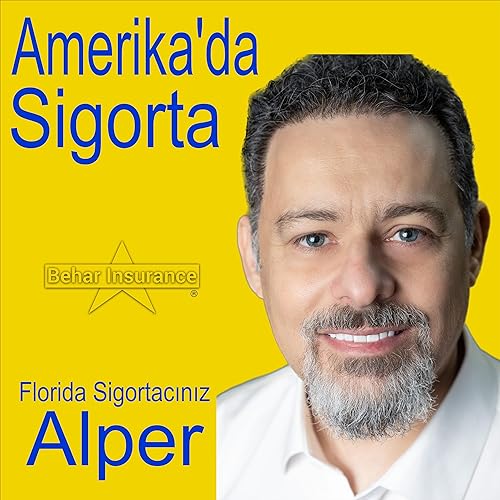Amerika'da Sigorta | Florida Sigortacınız Alper | www.BeharInsurance.com | 954-980-4000 Titelbild