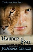 The Harder They Fall 1940460255 Book Cover