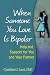 When Someone You Love Is Bipolar: Help and Support for You and Your Partner
