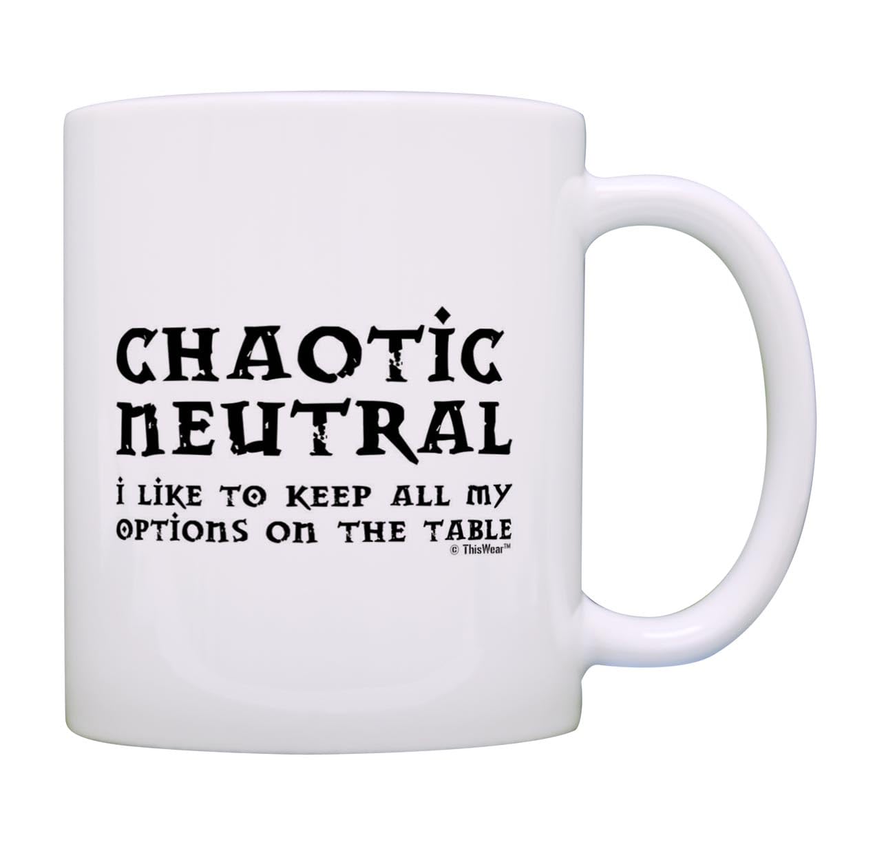 Gamer Mug Chaotic Neutral Funny RPG RTS Card Gaming 11oz Ceramic Coffee Mug Tea Cup White